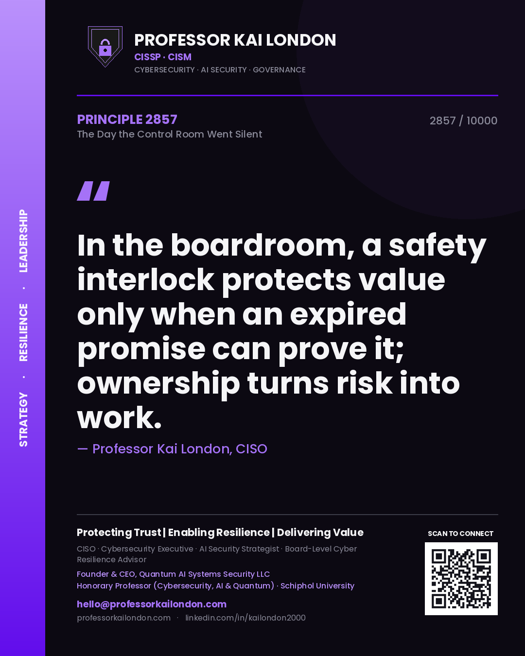 Quote card by Professor Kai London reading 'In the boardroom, a safety interlock protects value only when an expired promise can prove it; ownership turns risk into work.'. From the book The Day the Control Room Went Silent.