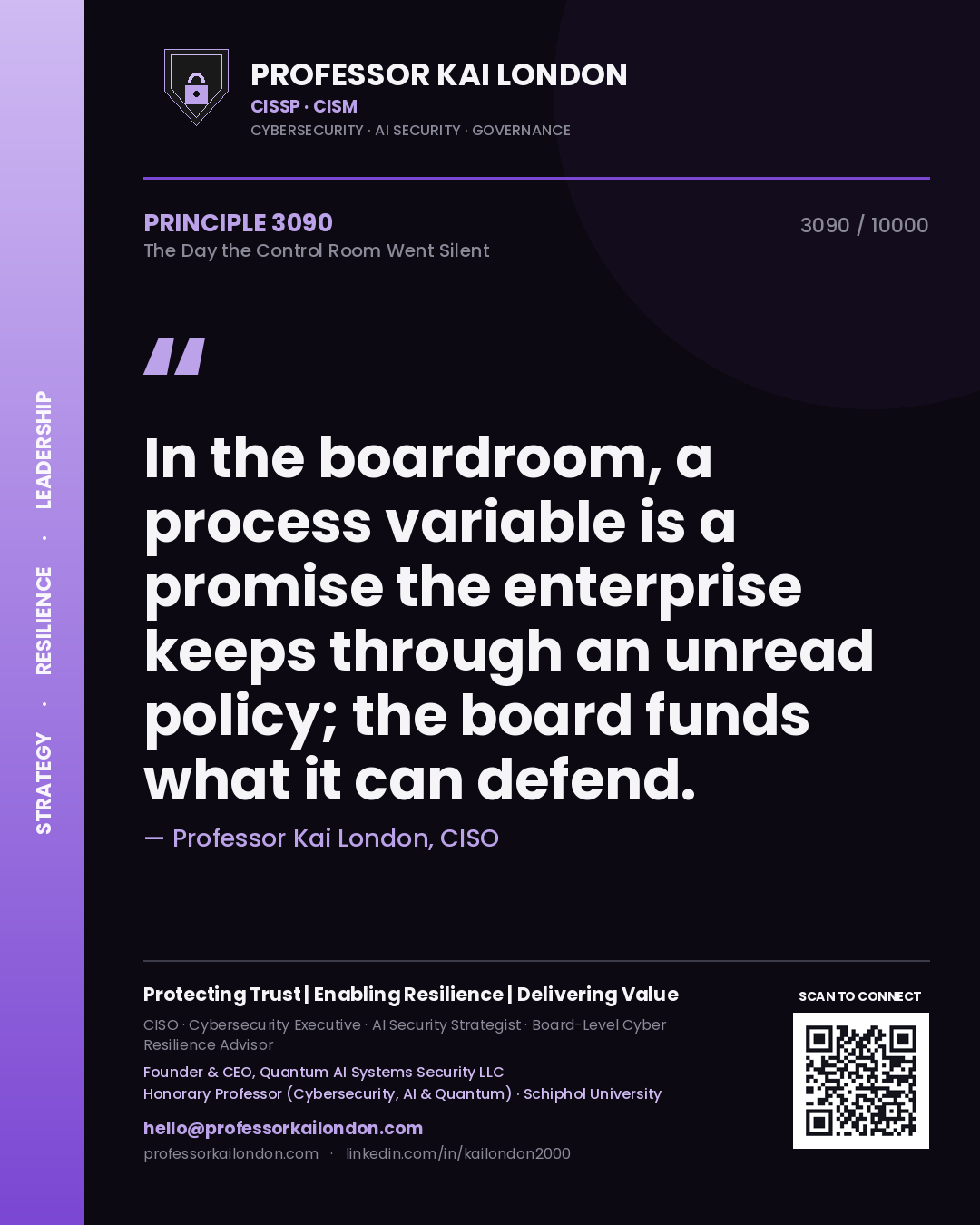 Quote card by Professor Kai London reading 'In the boardroom, a process variable is a promise the enterprise keeps through an unread policy; the board funds what it can defend.'. From the book The Day the Control Room Went Silent.