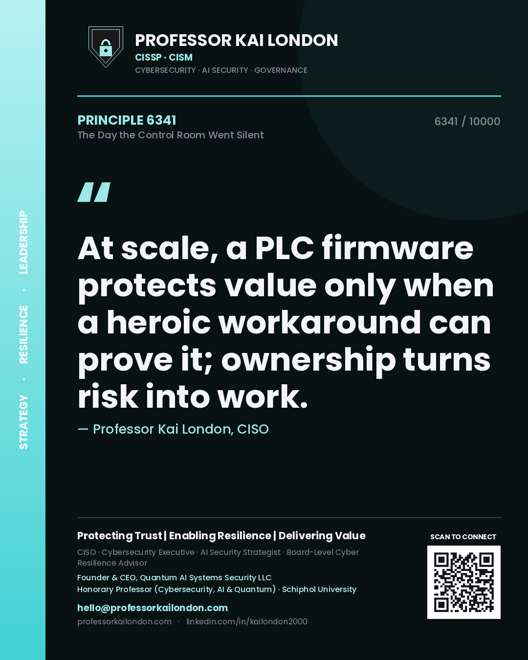 Professor Kai London principle 6341: At scale, a PLC firmware protects value only when a heroic workaround can prove it; ownership turns risk into work.