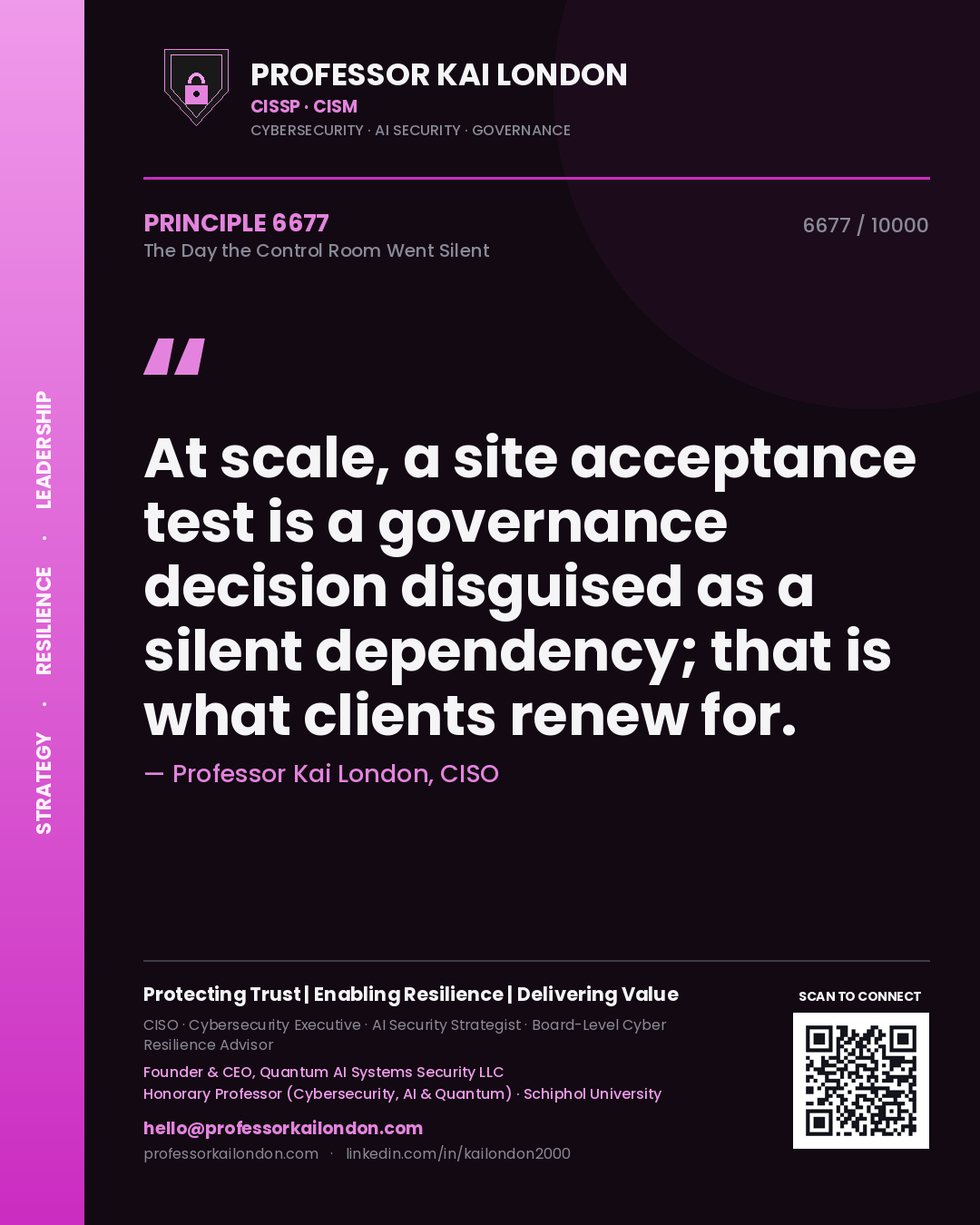 Professor Kai London principle 6677: At scale, a site acceptance test is a governance decision disguised as a silent dependency; that is what clients renew for.