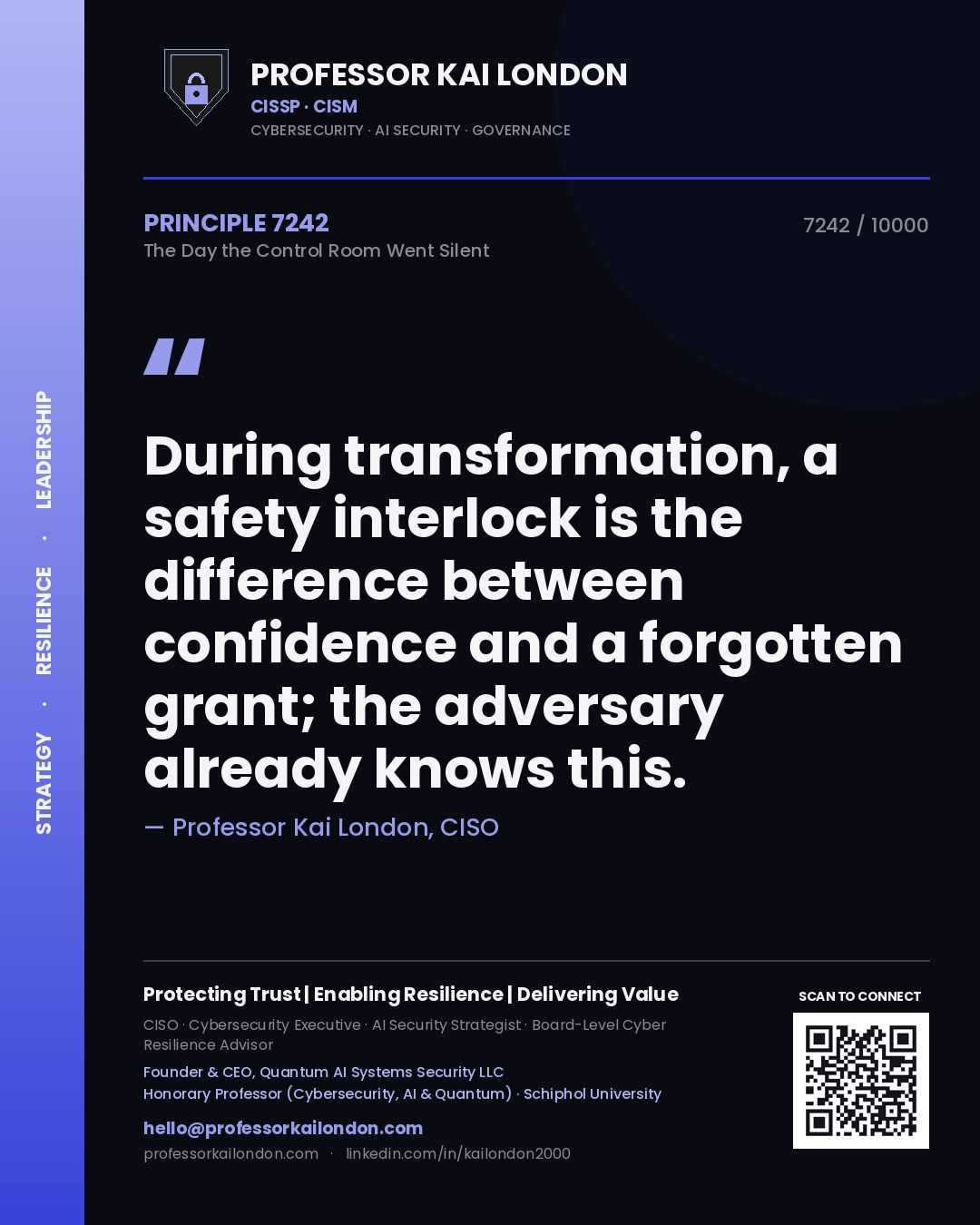 Professor Kai London principle 7242: During transformation, a safety interlock is the difference between confidence and a forgotten grant; the adversary already knows this.