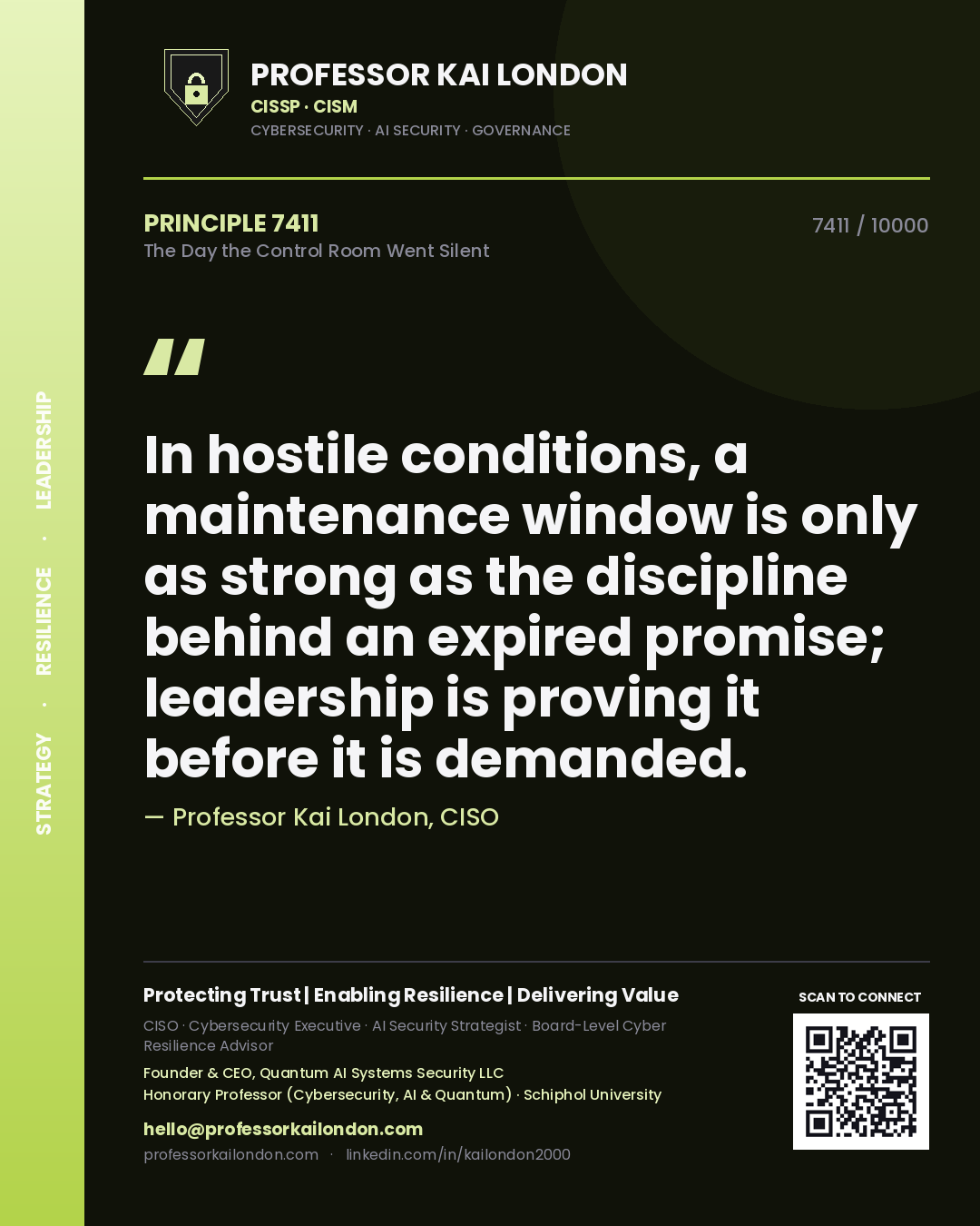 Professor Kai London principle 7411: In hostile conditions, a maintenance window is only as strong as the discipline behind an expired promise; leadership is proving it before it is demanded.