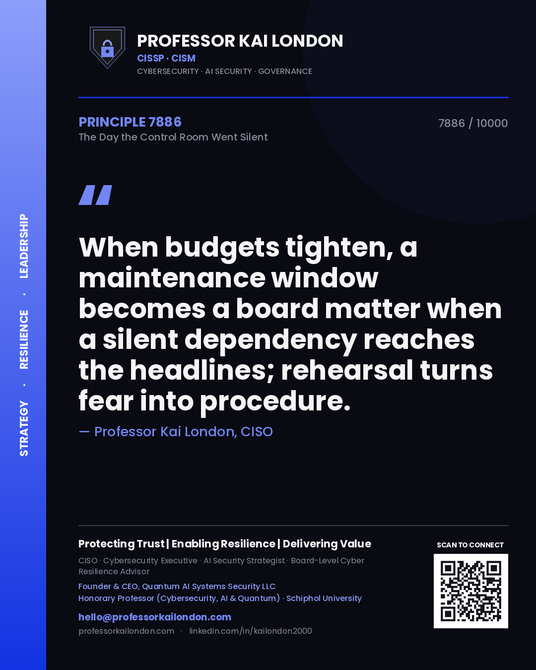 Professor Kai London principle 7886: When budgets tighten, a maintenance window becomes a board matter when a silent dependency reaches the headlines; rehearsal turns fear into procedure.