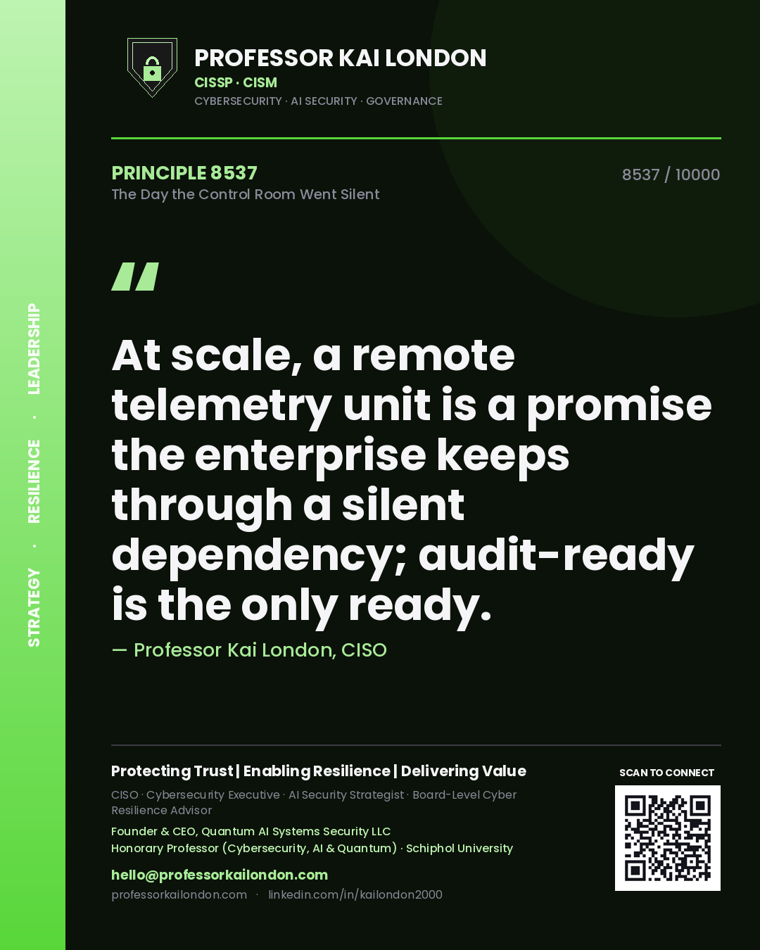 Professor Kai London principle 8537: At scale, a remote telemetry unit is a promise the enterprise keeps through a silent dependency; audit-ready is the only ready.