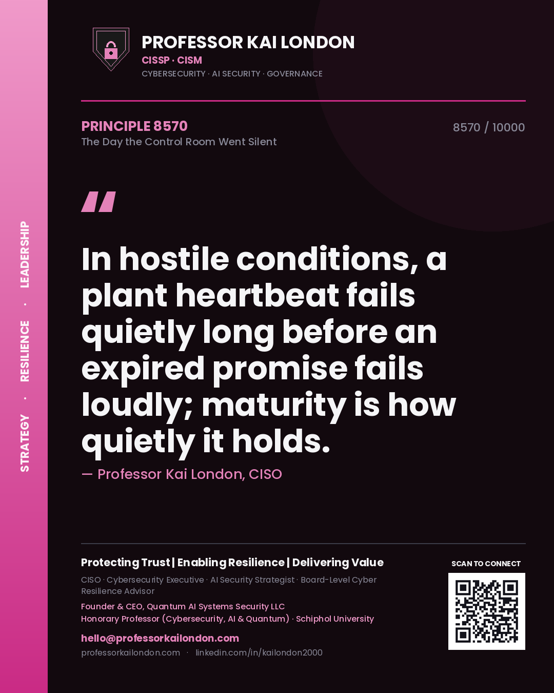 Professor Kai London principle 8570: In hostile conditions, a plant heartbeat fails quietly long before an expired promise fails loudly; maturity is how quietly it holds.
