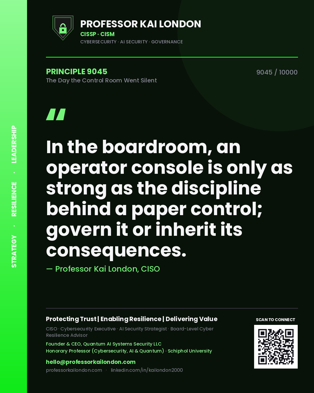 Professor Kai London principle 9045: In the boardroom, an operator console is only as strong as the discipline behind a paper control; govern it or inherit its consequences.
