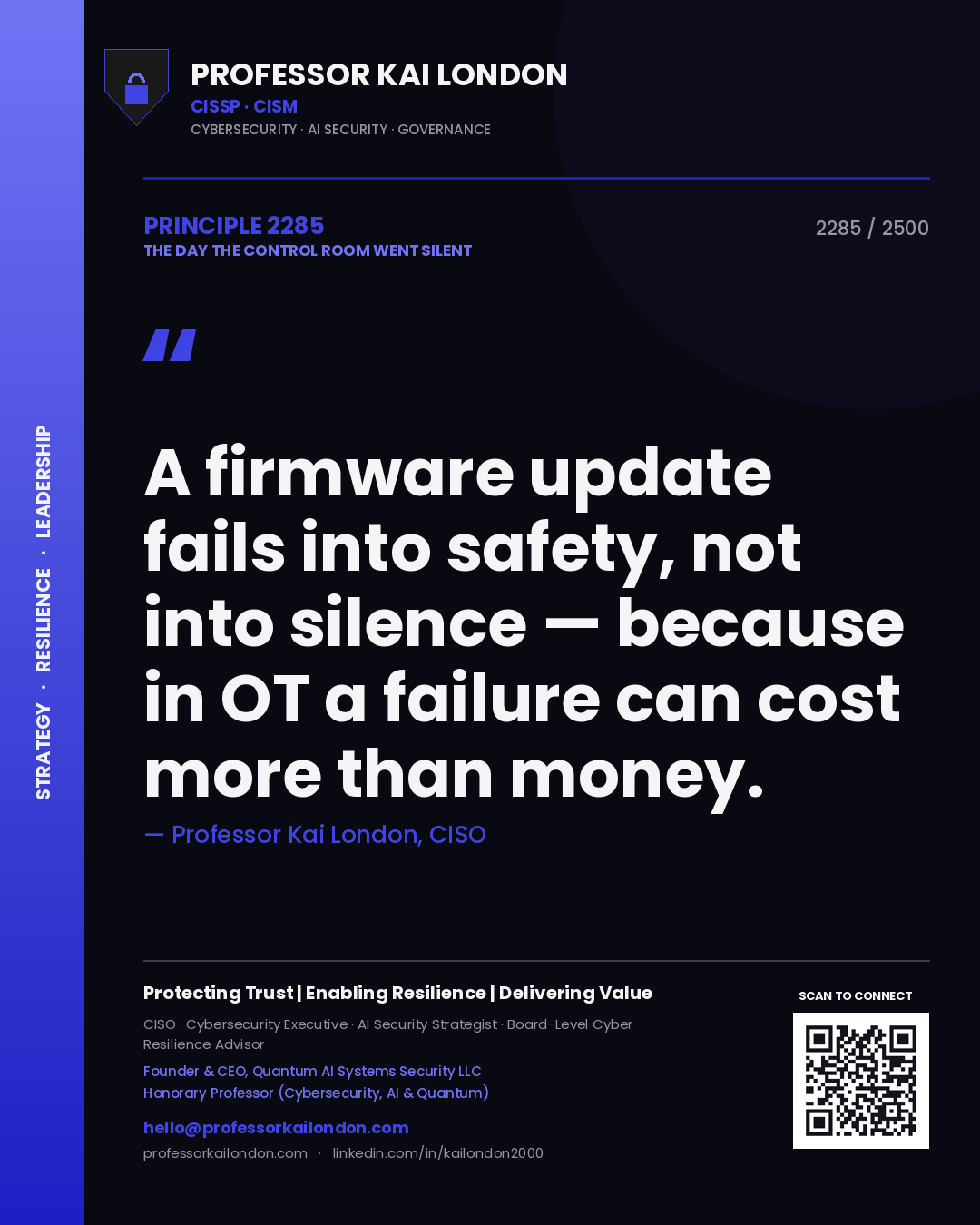 Quote card by Professor Kai London reading 'A firmware update fails into safety, not into silence — because in OT a failure can cost more than money.'. From the book The Day the Control Room Went Silent.