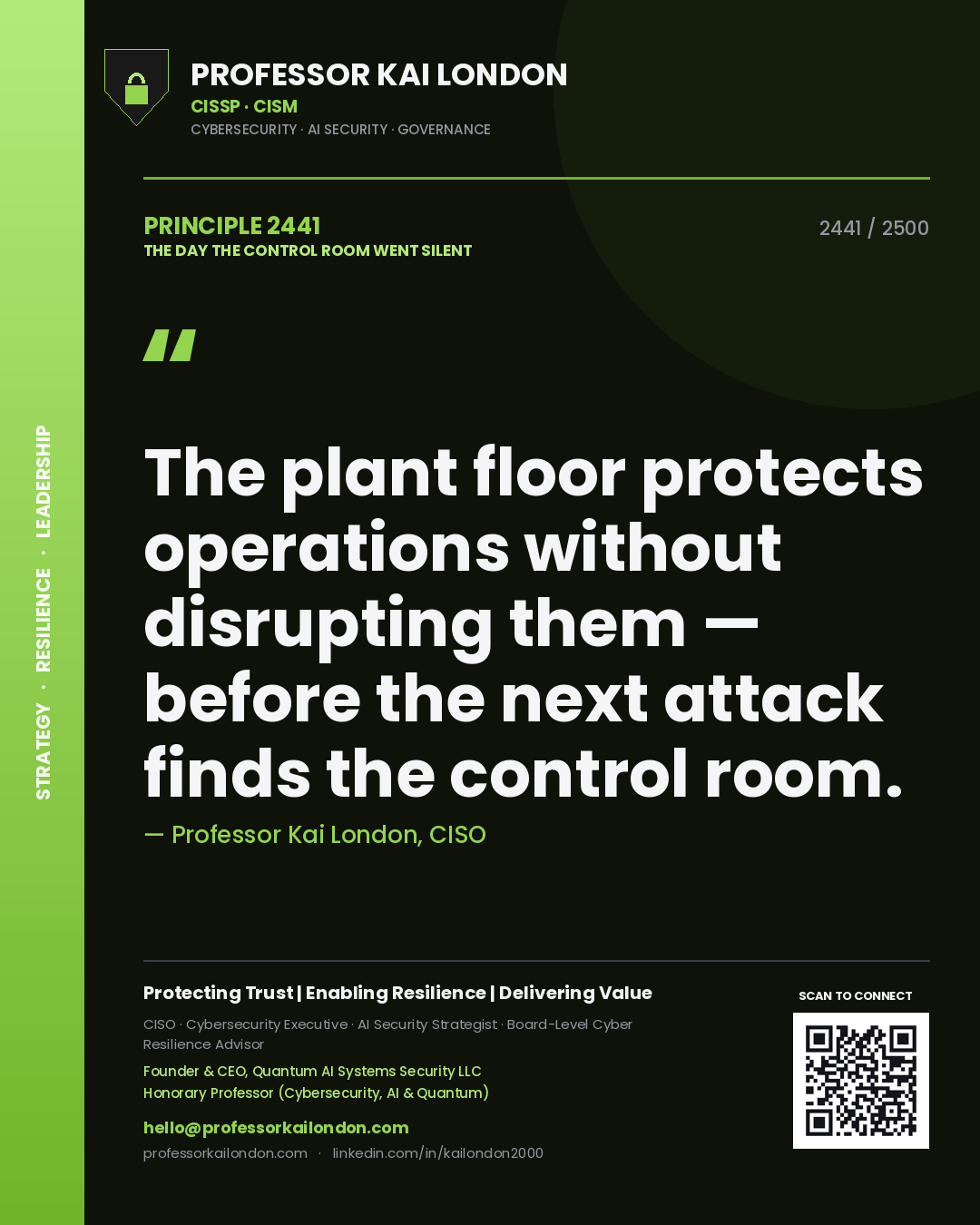 Quote card by Professor Kai London reading 'The plant floor protects operations without disrupting them — before the next attack finds the control room.'. From the book The Day the Control Room Went Silent.