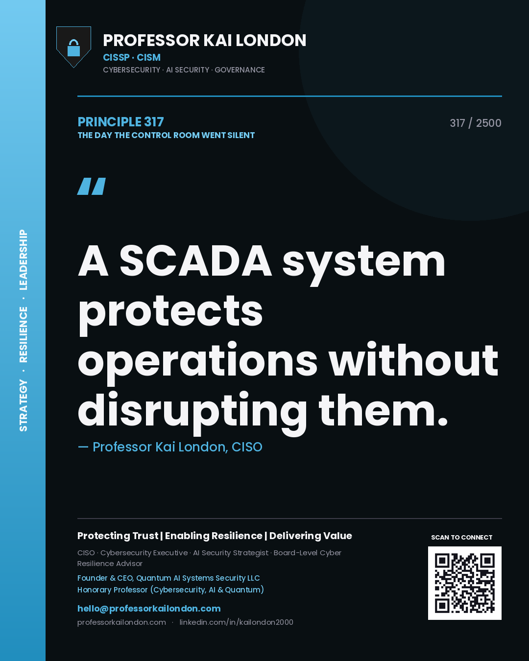 Quote card by Professor Kai London reading 'A SCADA system protects operations without disrupting them.'. From the book The Day the Control Room Went Silent.