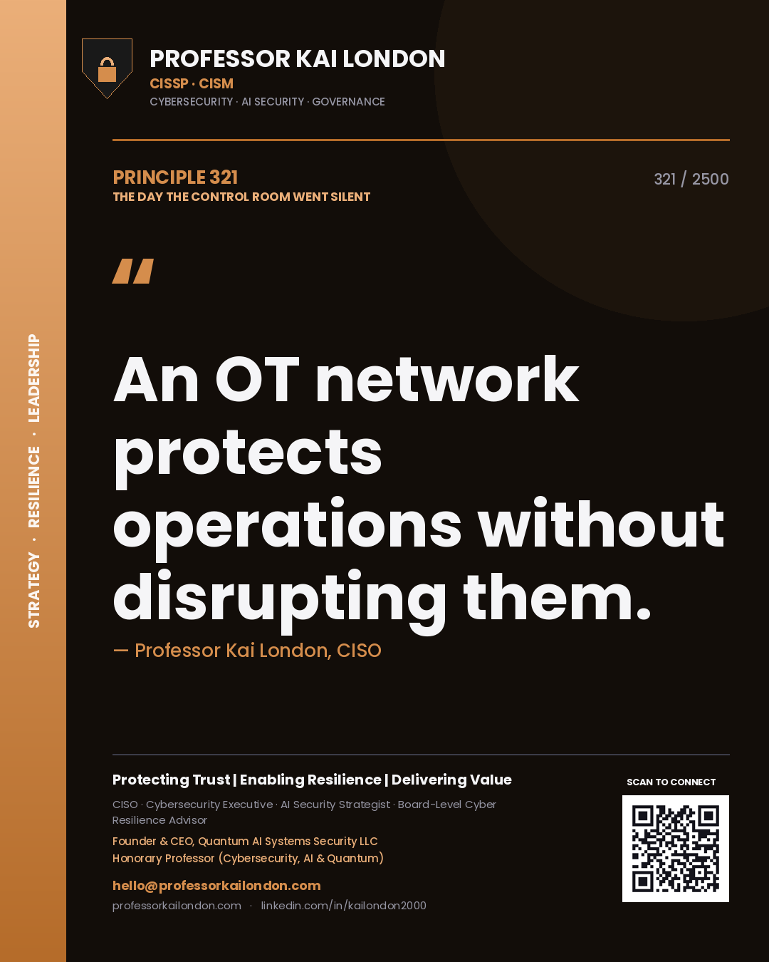 Professor Kai London principle 321: An OT network protects operations without disrupting them.