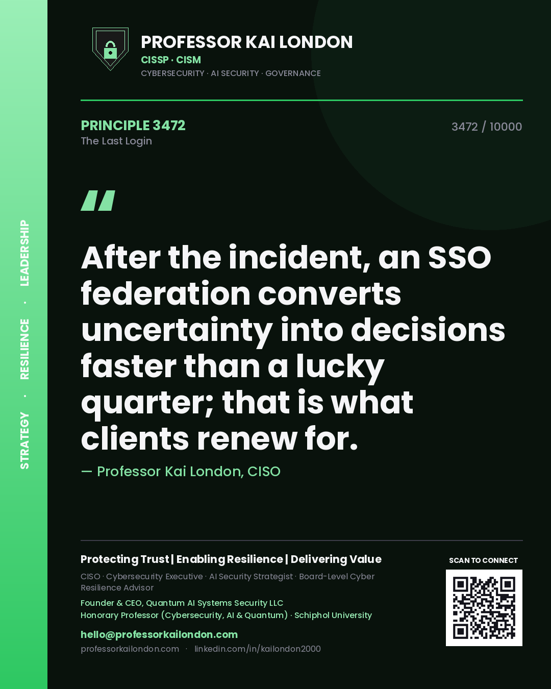 Professor Kai London principle 3472: After the incident, an SSO federation converts uncertainty into decisions faster than a lucky quarter; that is what clients renew for.