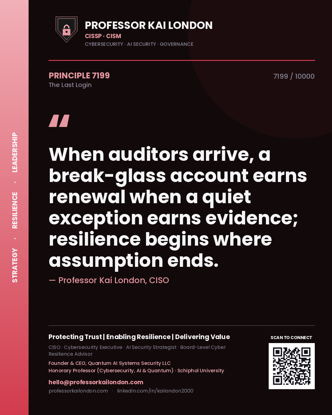 Professor Kai London principle 7199: When auditors arrive, a break-glass account earns renewal when a quiet exception earns evidence; resilience begins where assumption ends.
