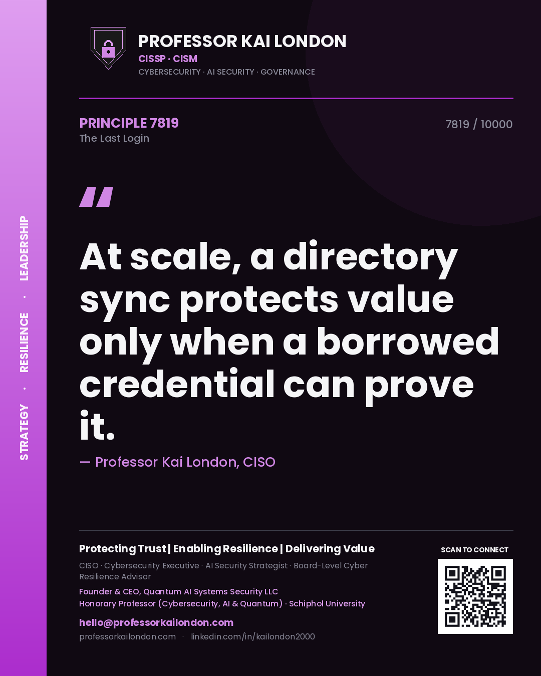 Professor Kai London principle 7819: At scale, a directory sync protects value only when a borrowed credential can prove it.