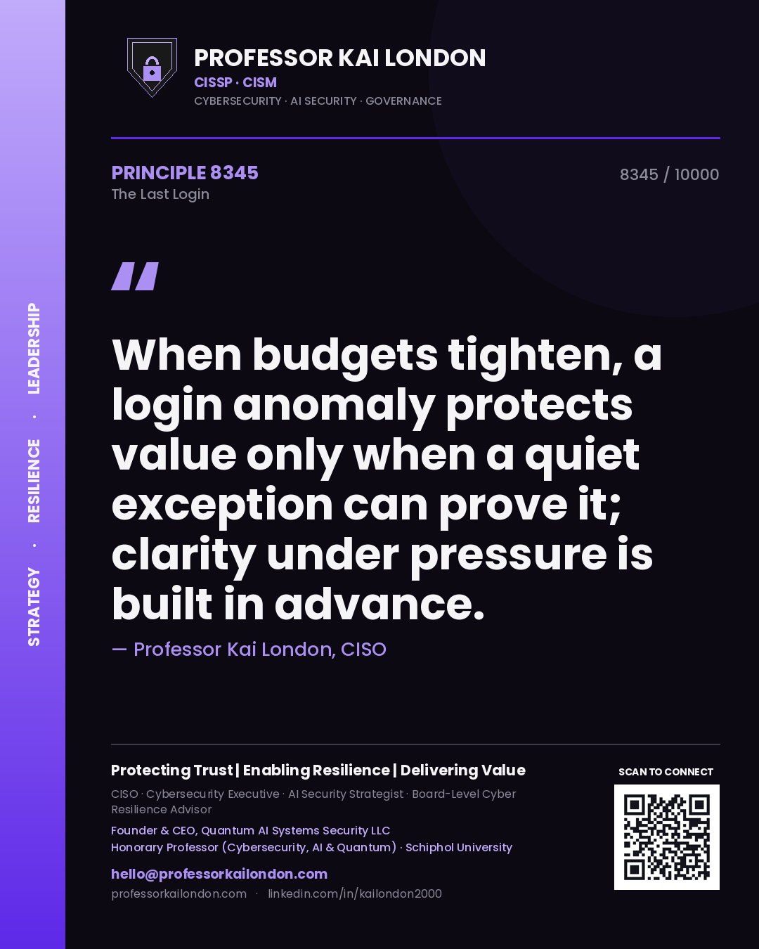Professor Kai London principle 8345: When budgets tighten, a login anomaly protects value only when a quiet exception can prove it; clarity under pressure is built in advance.