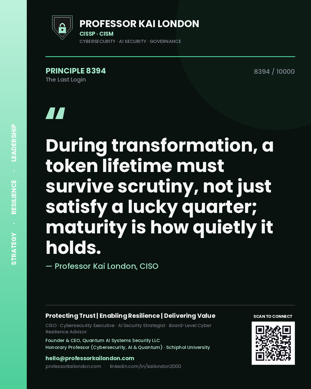 Professor Kai London principle 8394: During transformation, a token lifetime must survive scrutiny, not just satisfy a lucky quarter; maturity is how quietly it holds.
