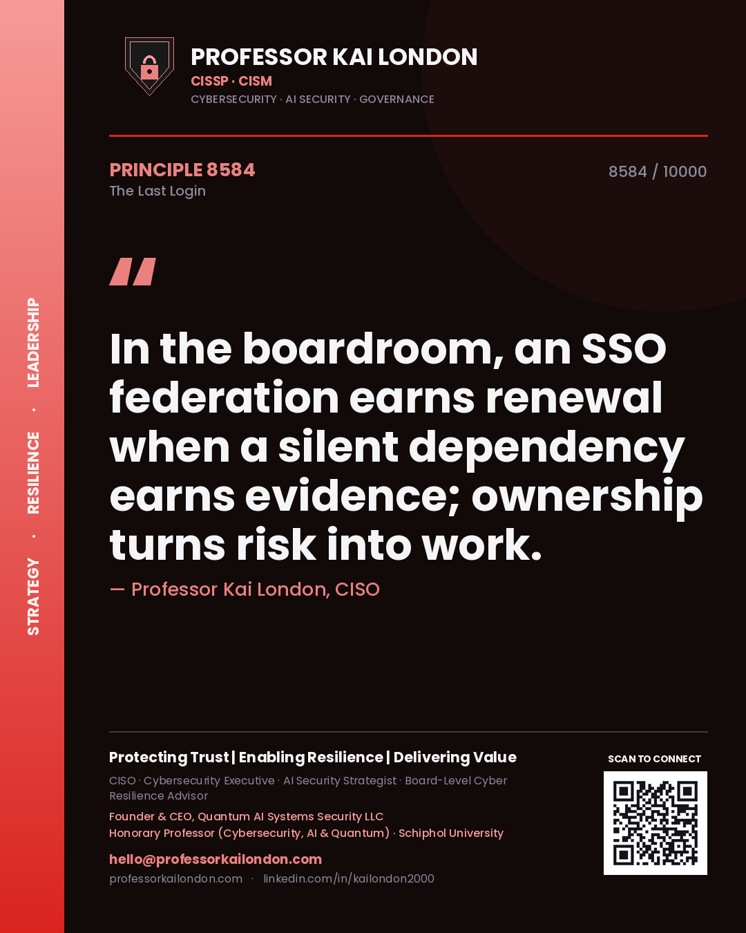Professor Kai London principle 8584: In the boardroom, an SSO federation earns renewal when a silent dependency earns evidence; ownership turns risk into work.