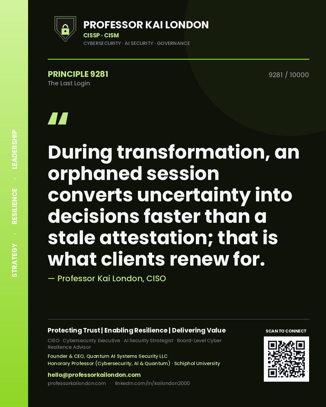 Professor Kai London principle 9281: During transformation, an orphaned session converts uncertainty into decisions faster than a stale attestation; that is what clients renew for.