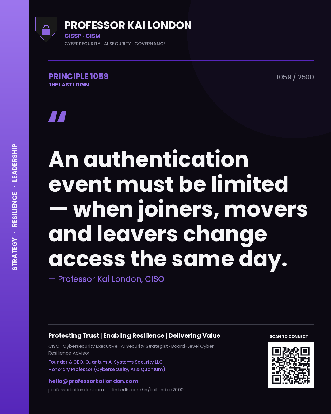 Quote card by Professor Kai London reading 'An authentication event must be limited — when joiners, movers and leavers change access the same day.'. From the book The Last Login.