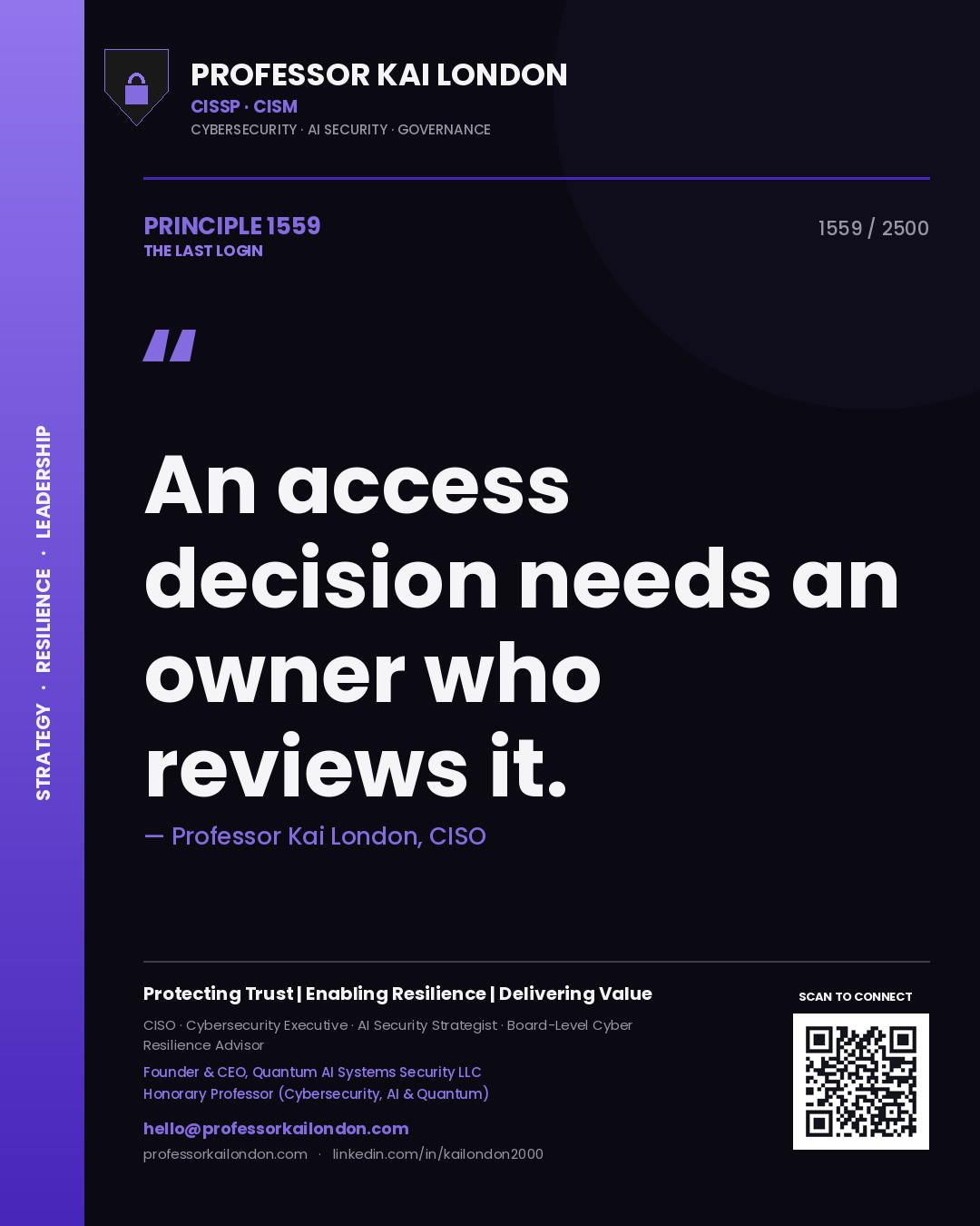 Quote card by Professor Kai London reading 'An access decision needs an owner who reviews it.'. From the book The Last Login.