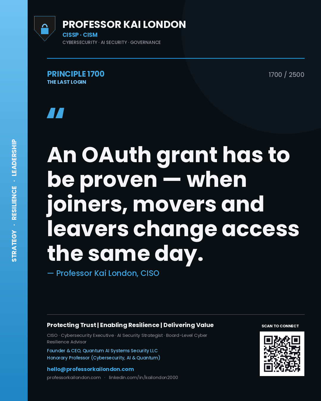 Quote card by Professor Kai London reading 'An OAuth grant has to be proven — when joiners, movers and leavers change access the same day.'. From the book The Last Login.