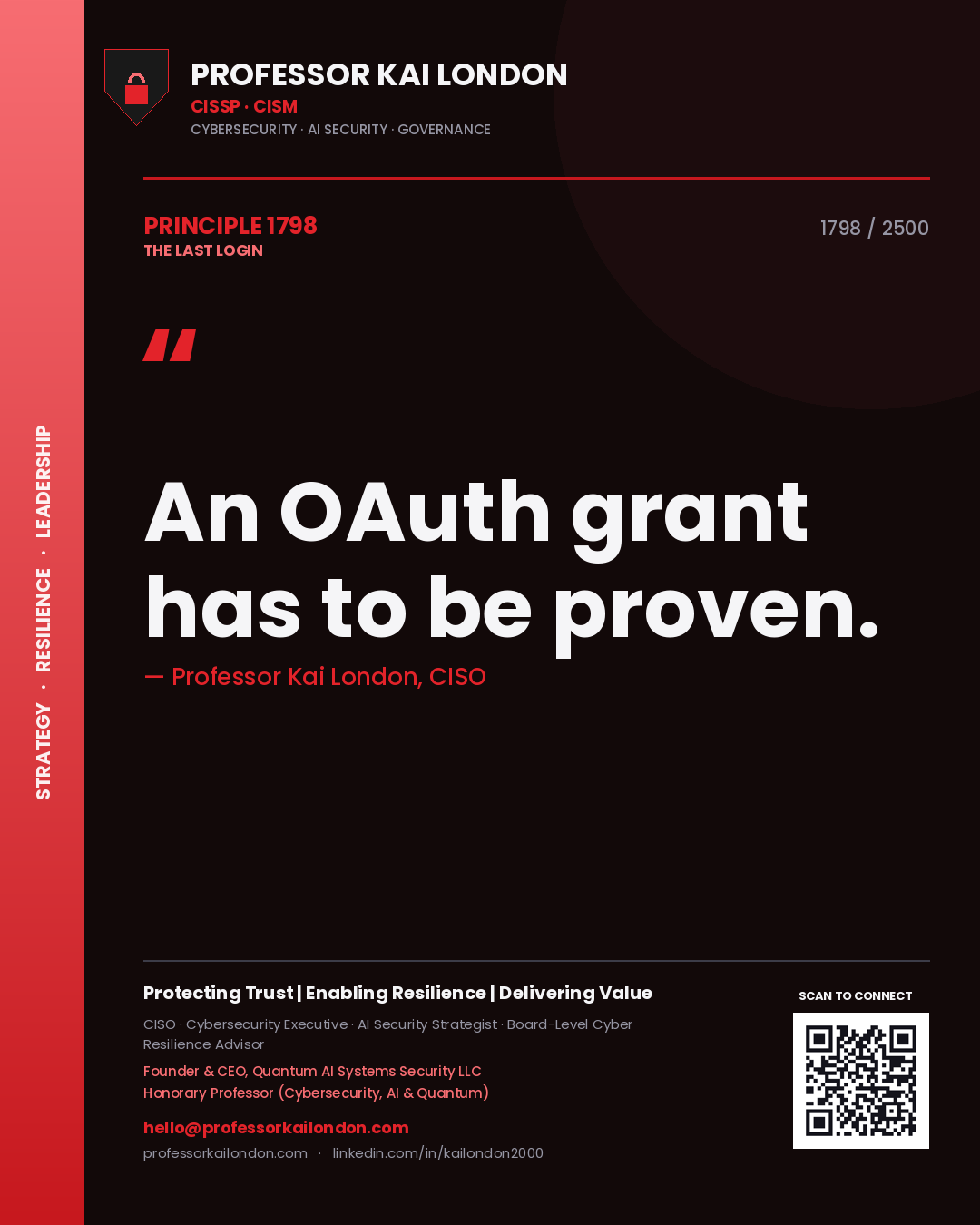 Quote card by Professor Kai London reading 'An OAuth grant has to be proven.'. From the book The Last Login.