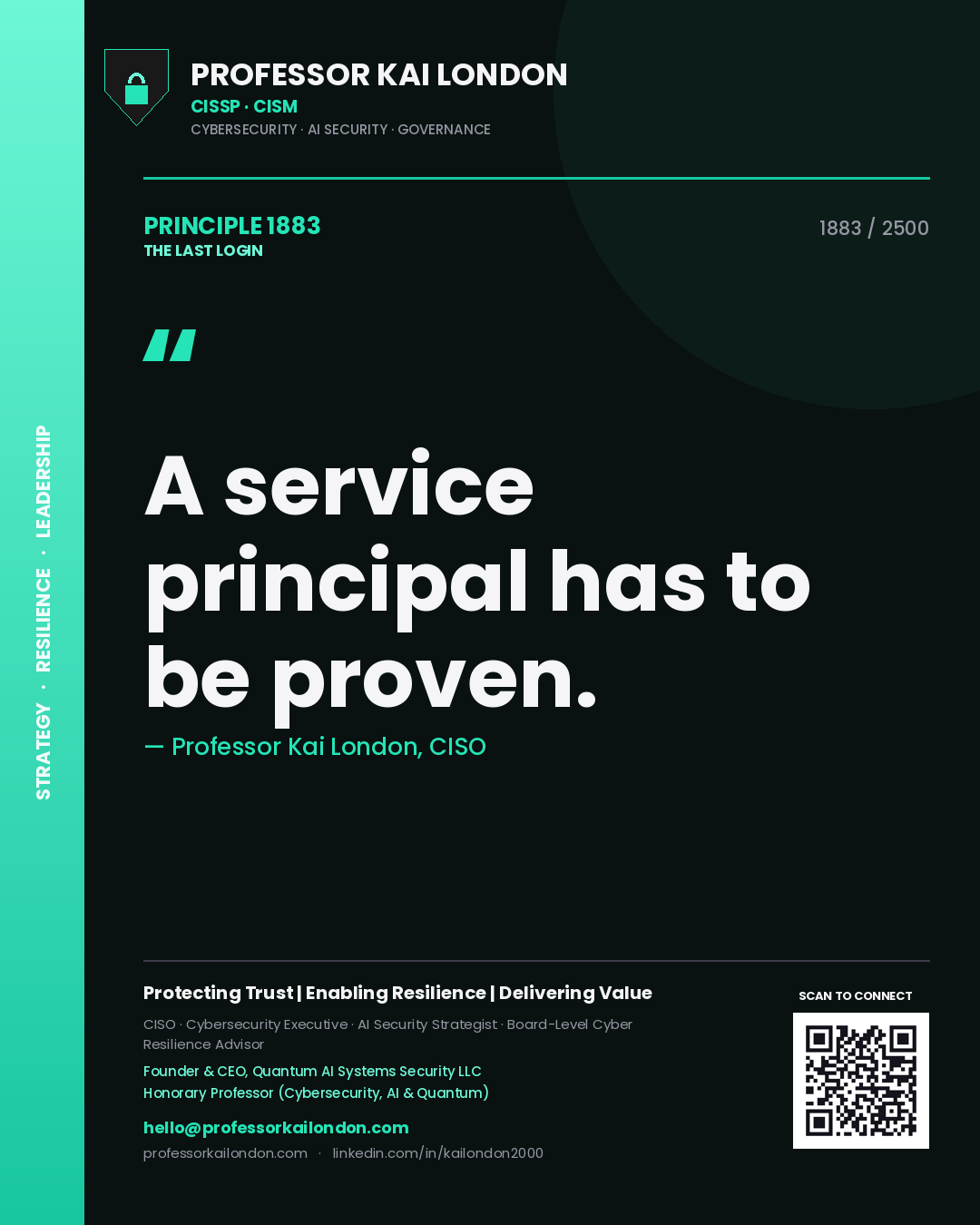 Quote card by Professor Kai London reading 'A service principal has to be proven.'. From the book The Last Login.