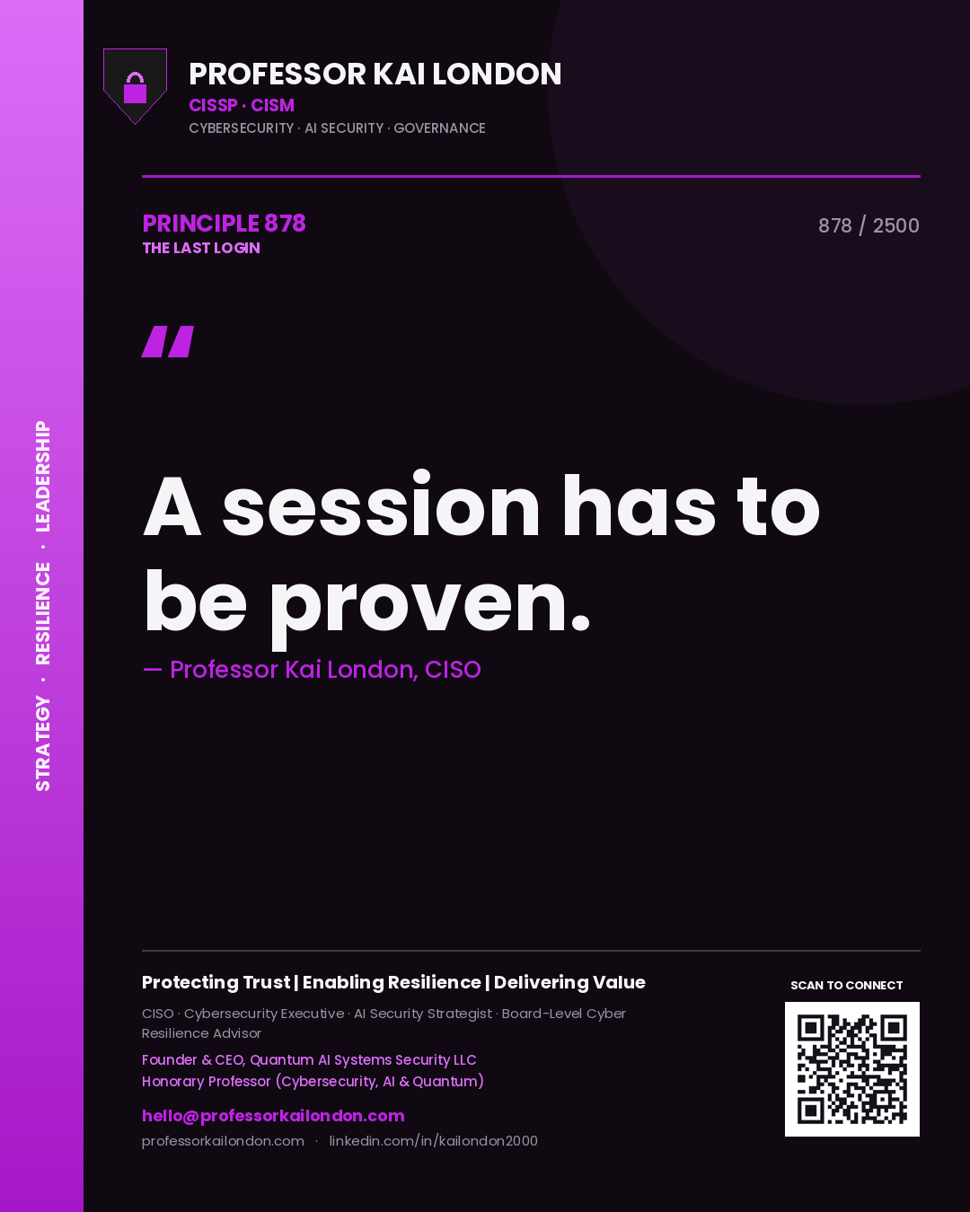 Quote card by Professor Kai London reading 'A session has to be proven.'. From the book The Last Login.