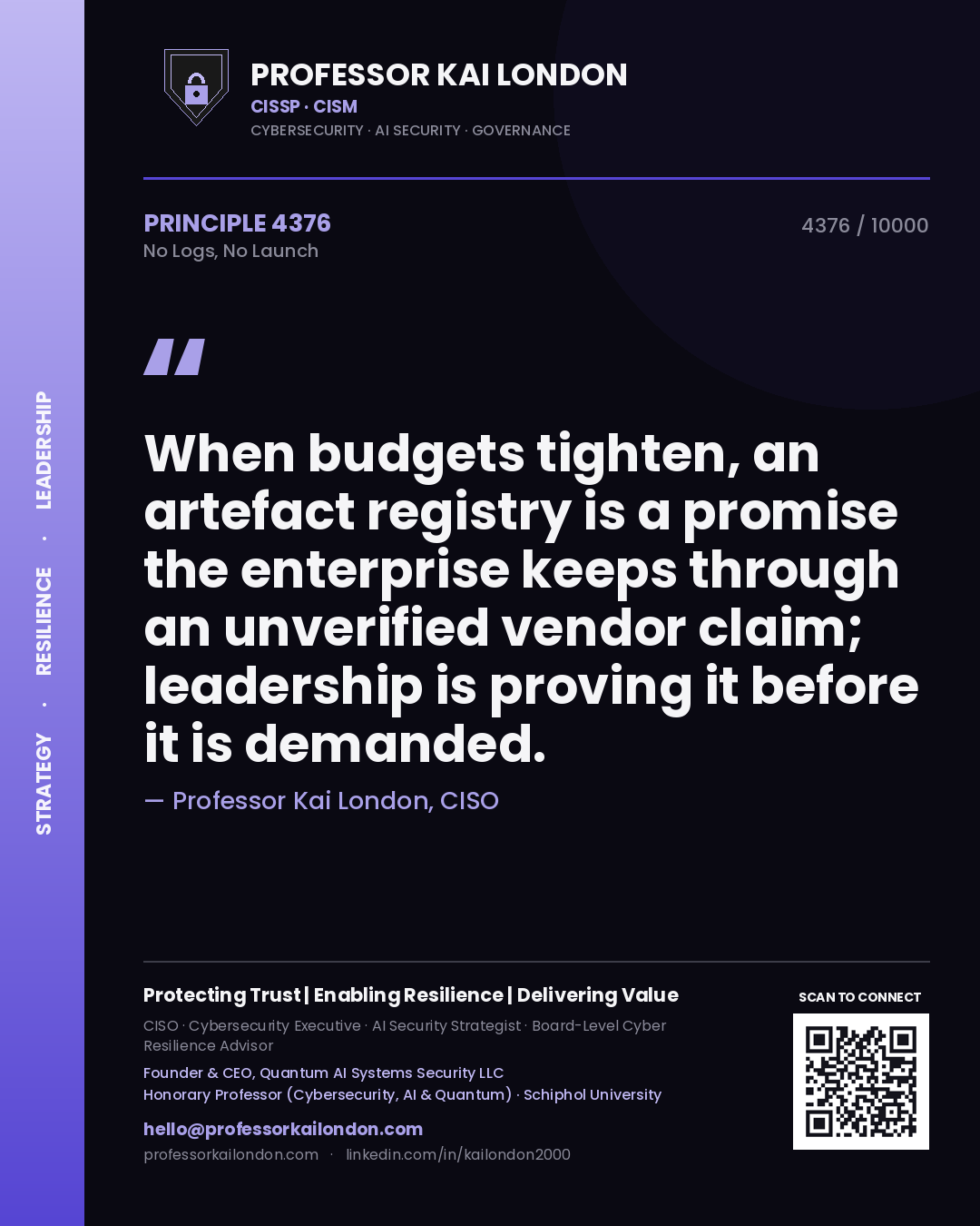Professor Kai London principle 4376: When budgets tighten, an artefact registry is a promise the enterprise keeps through an unverified vendor claim; leadership is proving it before it is demanded.