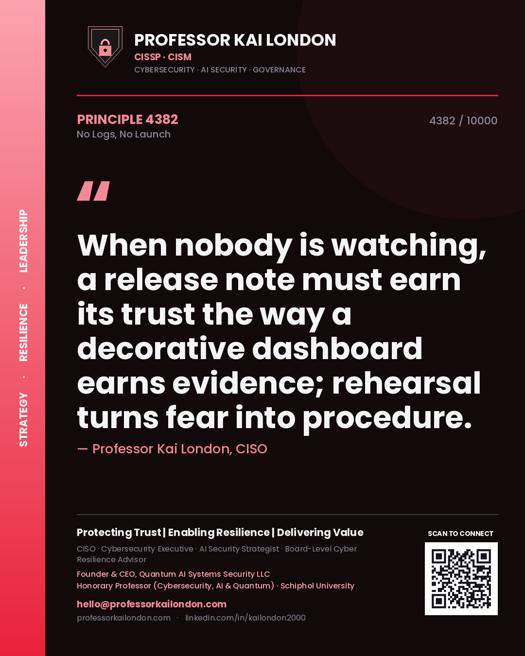 Professor Kai London principle 4382: When nobody is watching, a release note must earn its trust the way a decorative dashboard earns evidence; rehearsal turns fear into procedure.