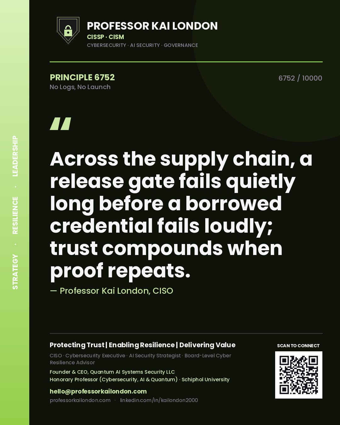 Professor Kai London principle 6752: Across the supply chain, a release gate fails quietly long before a borrowed credential fails loudly; trust compounds when proof repeats.