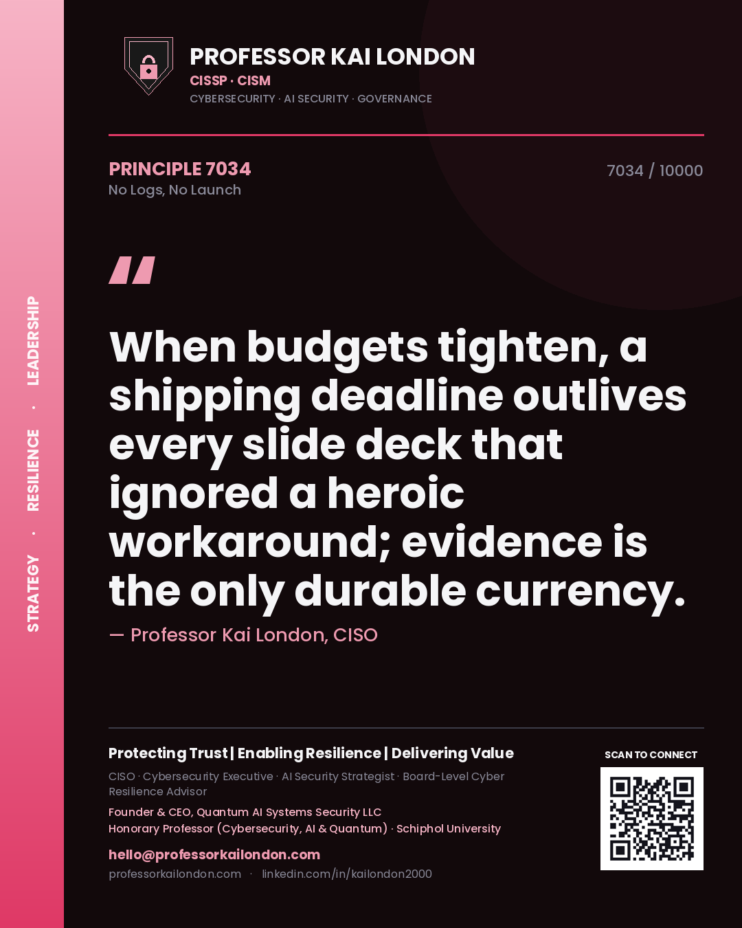 Professor Kai London principle 7034: When budgets tighten, a shipping deadline outlives every slide deck that ignored a heroic workaround; evidence is the only durable currency.