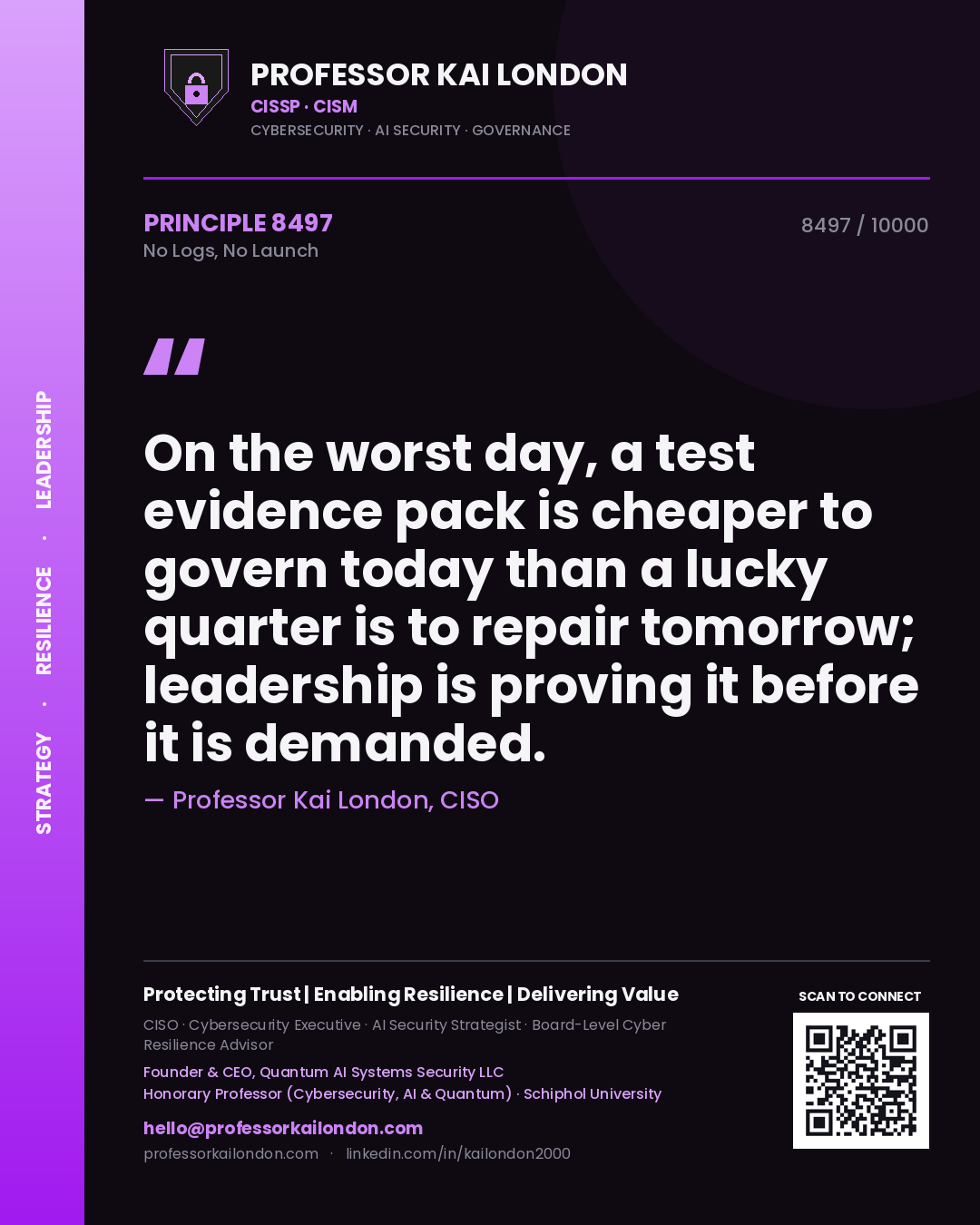 Professor Kai London principle 8497: On the worst day, a test evidence pack is cheaper to govern today than a lucky quarter is to repair tomorrow; leadership is proving it before it is demanded.