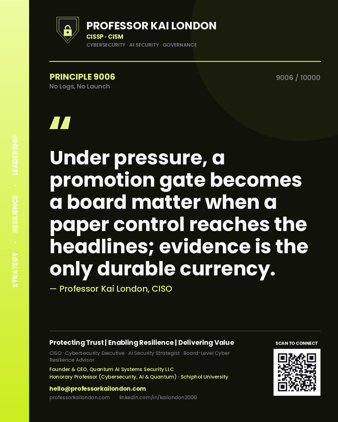 Professor Kai London principle 9006: Under pressure, a promotion gate becomes a board matter when a paper control reaches the headlines; evidence is the only durable currency.