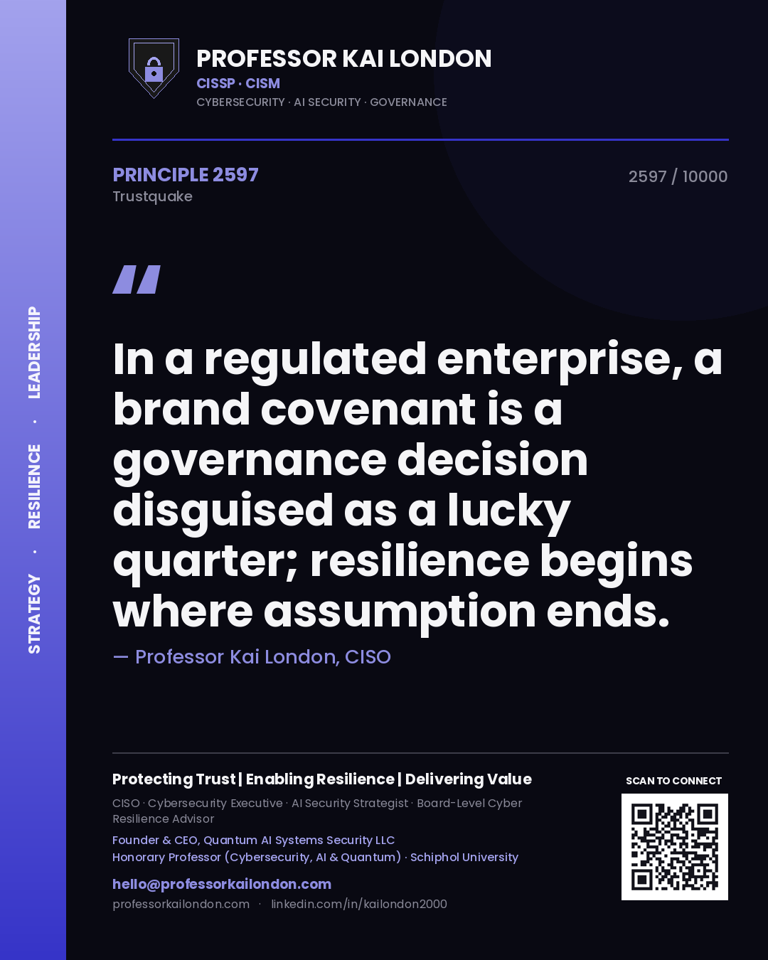 Professor Kai London principle 2597: In a regulated enterprise, a brand covenant is a governance decision disguised as a lucky quarter; resilience begins where assumption ends.