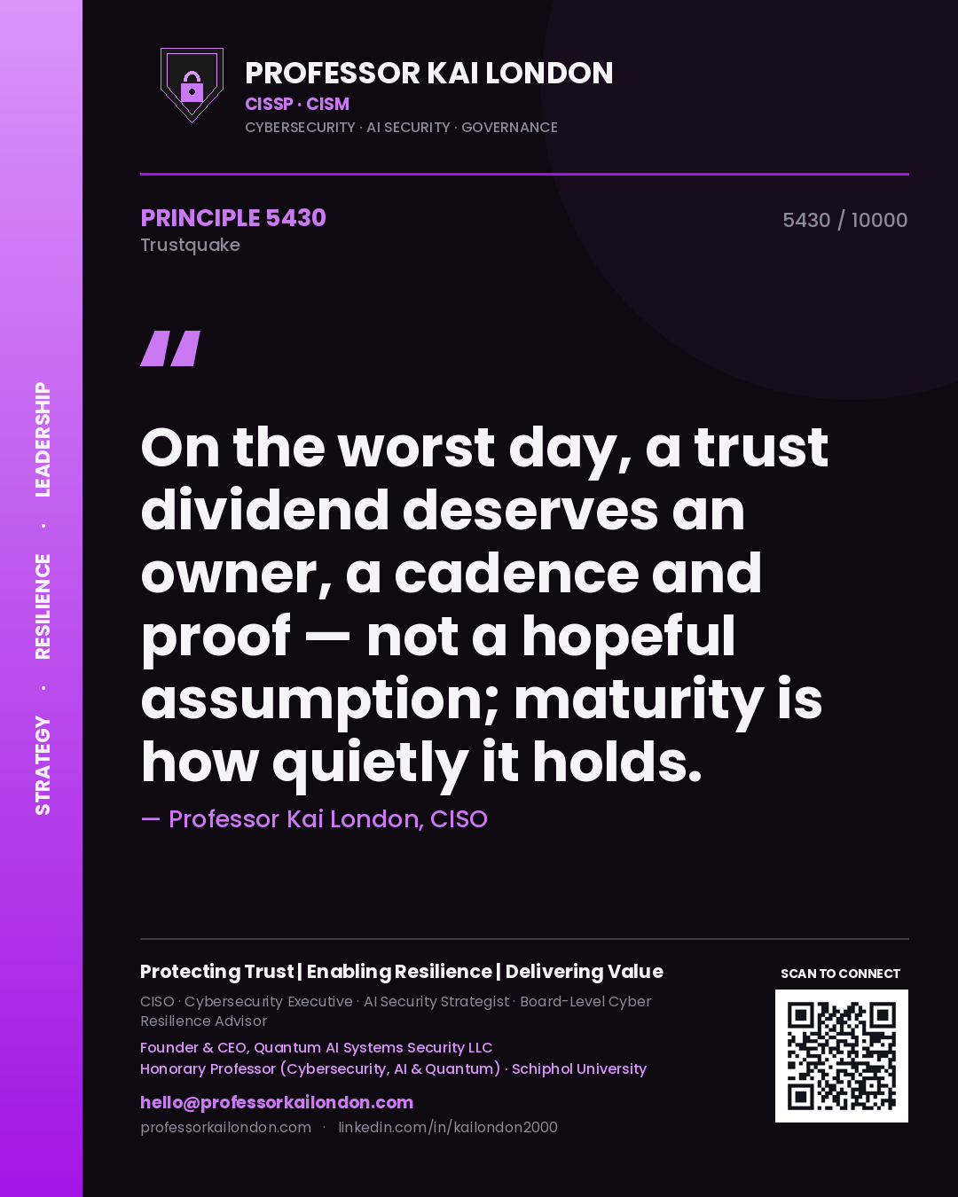 Professor Kai London principle 5430: On the worst day, a trust dividend deserves an owner, a cadence and proof — not a hopeful assumption; maturity is how quietly it holds.