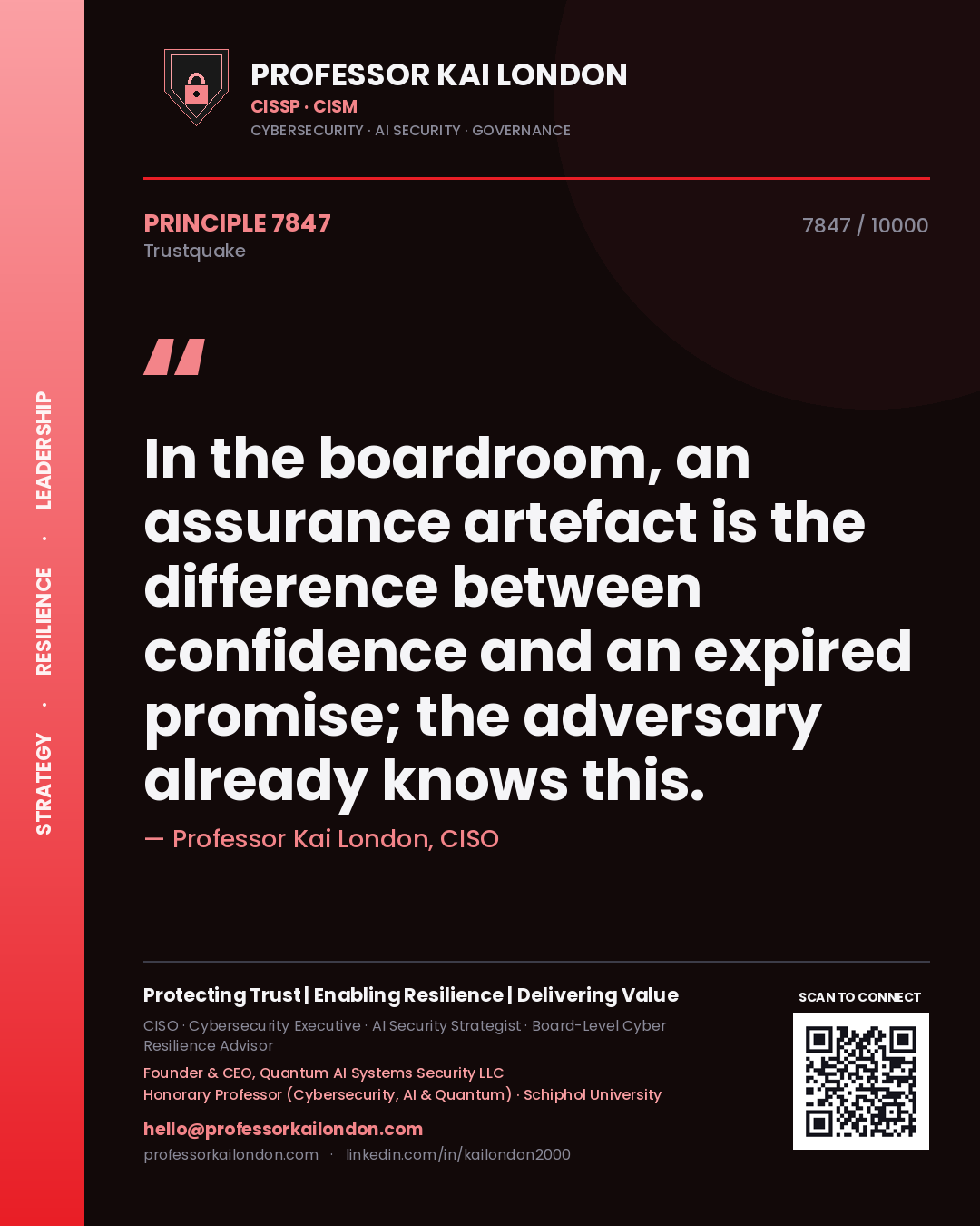 Quote card by Professor Kai London reading 'In the boardroom, an assurance artefact is the difference between confidence and an expired promise; the adversary already knows this.'. From the book Trustquake.