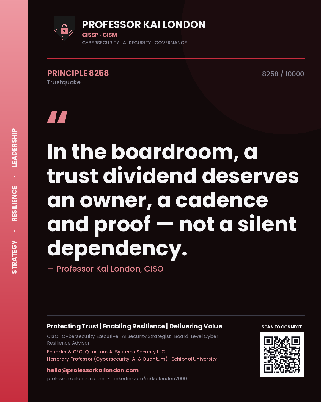 Quote card by Professor Kai London reading 'In the boardroom, a trust dividend deserves an owner, a cadence and proof — not a silent dependency.'. From the book Trustquake.