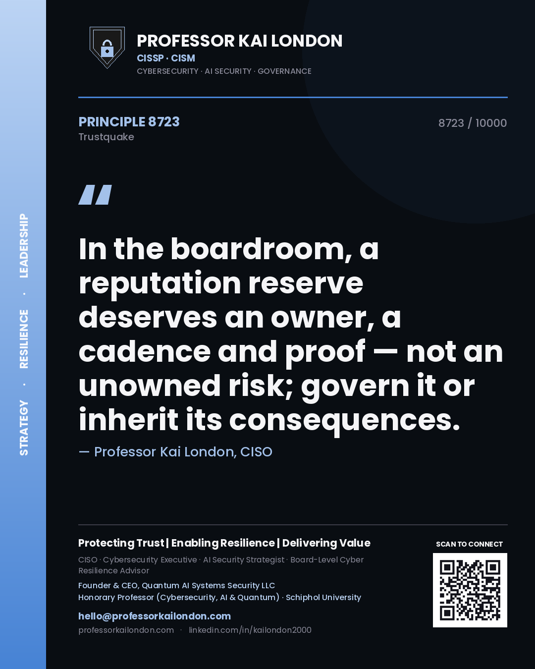 Quote card by Professor Kai London reading 'In the boardroom, a reputation reserve deserves an owner, a cadence and proof — not an unowned risk; govern it or inherit its consequences.'. From the book Trustquake.