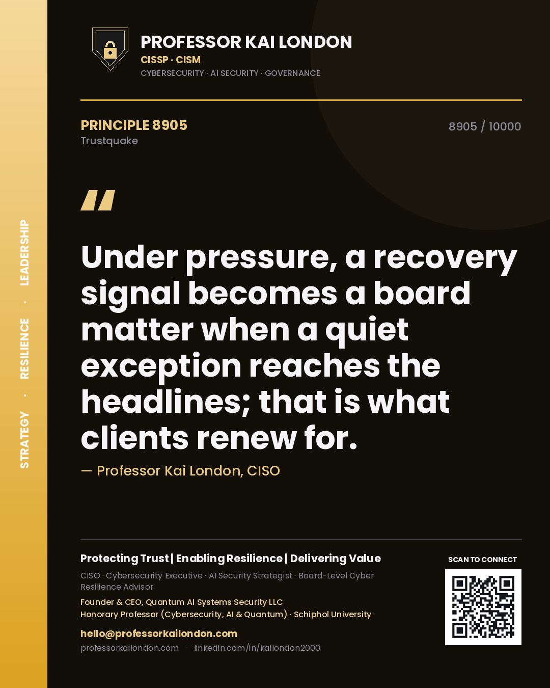 Professor Kai London principle 8905: Under pressure, a recovery signal becomes a board matter when a quiet exception reaches the headlines; that is what clients renew for.