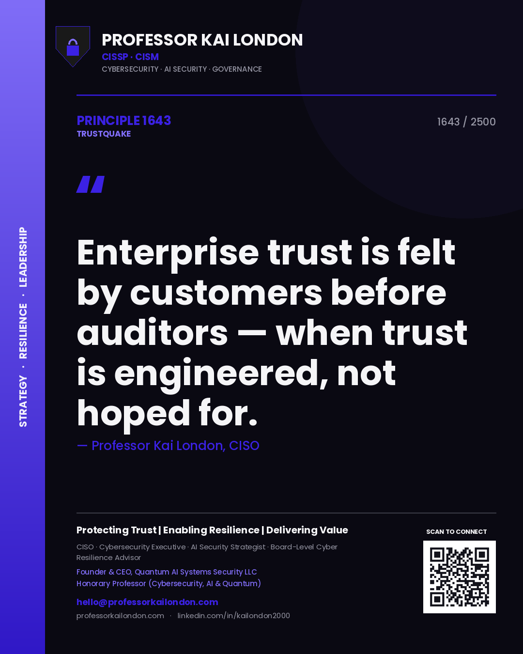 Quote card by Professor Kai London reading 'Enterprise trust is felt by customers before auditors — when trust is engineered, not hoped for.'. From the book Trustquake.